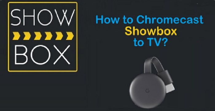 streaming showcast to chromecast