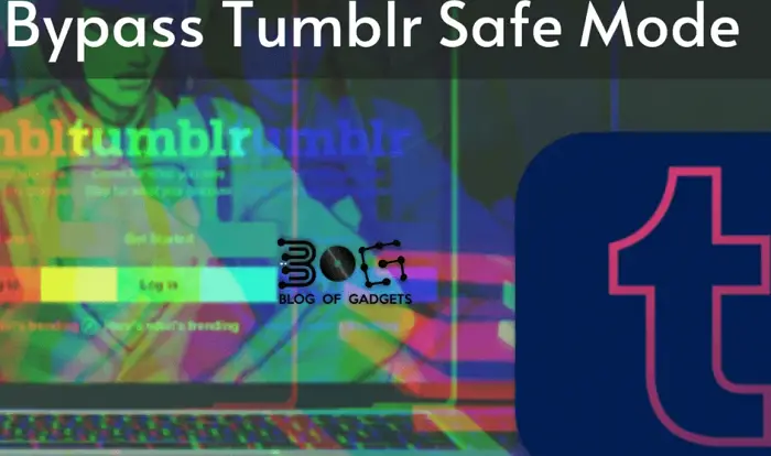 bypass tumblr safe mode