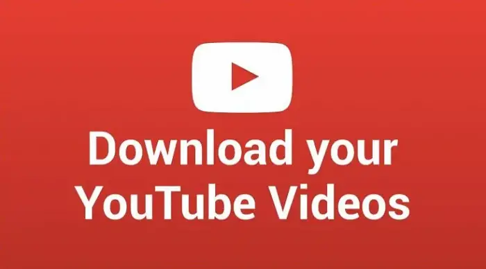 download your videos