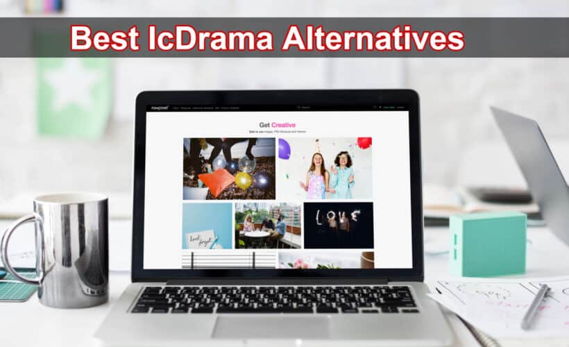 what are best icdrama alternatives